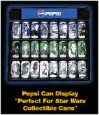 pepsistarwarscandisplay.jpg (8037 bytes)